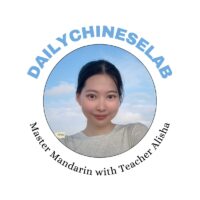 Daily Chinese Lab – Learn mandarin everyday with teacher Alisha